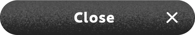 Close